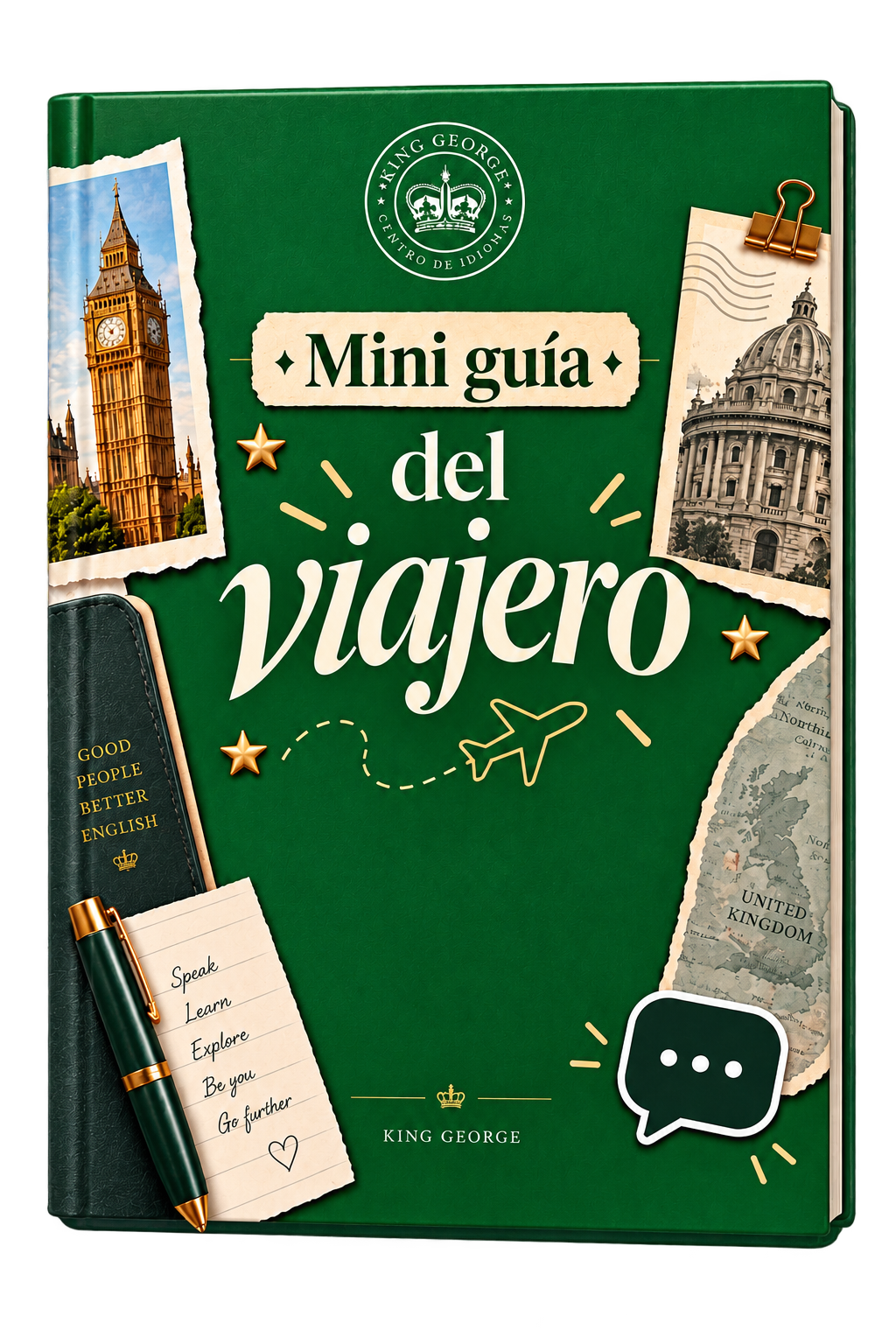 E-book King George: Mini guía del viajero, lugares imperdibles y expresiones locales